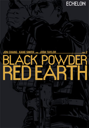 Post image for Black Powder Red Earth Graphic Novel V2 is Now Available