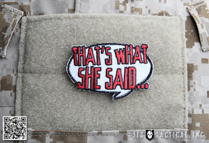 ITS That's What She Said Morale Patch Main