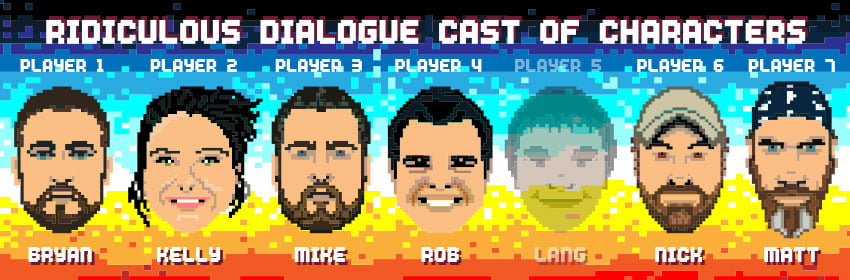 Ridiculous Dialogue Podcast Cast of Characters