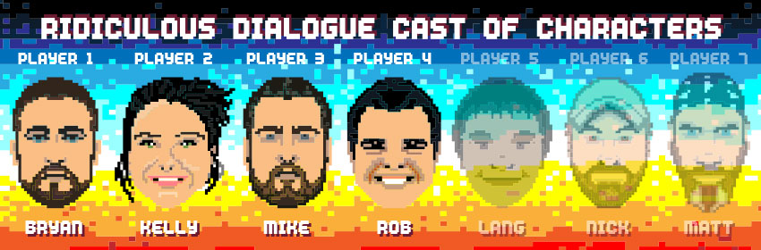 Ridiculous Dialogue Podcast Cast of Characters