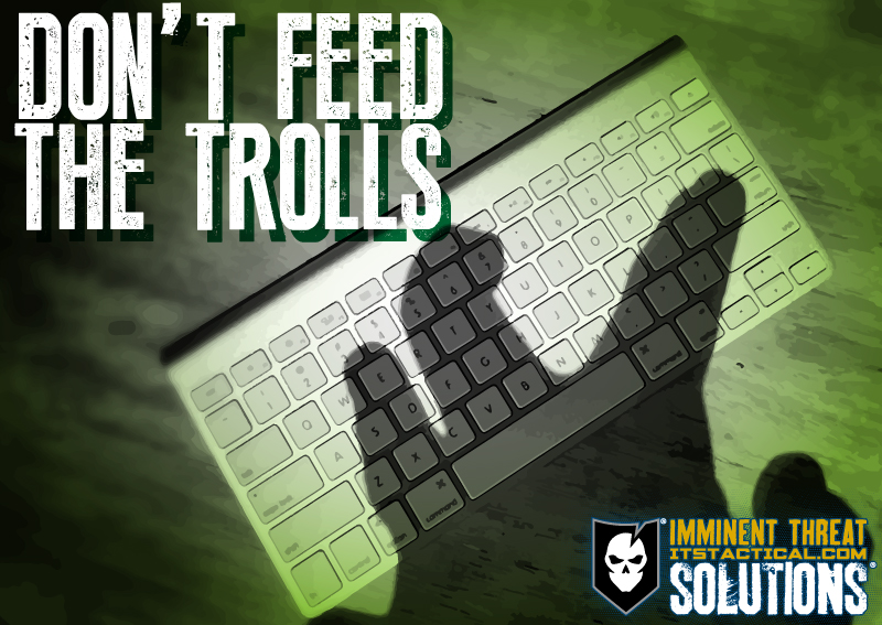 Don't Feed The Trolls