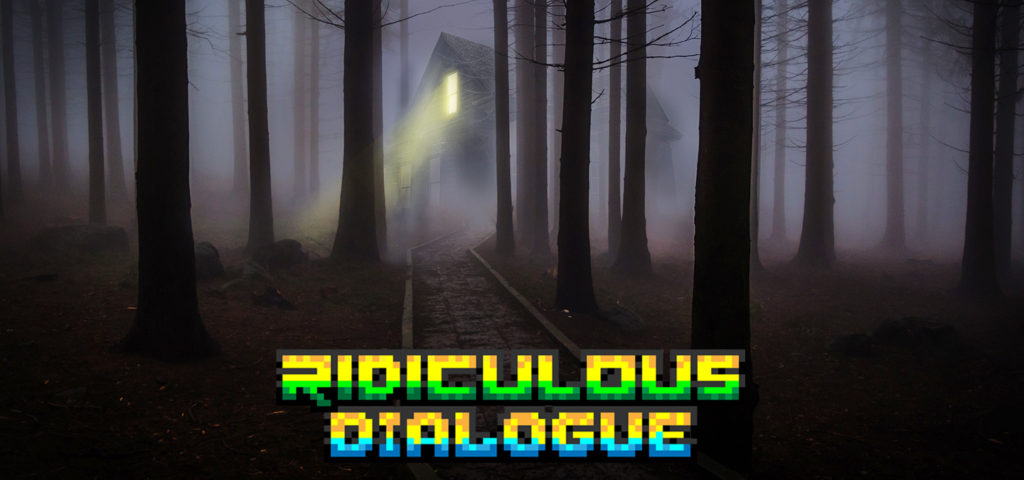 Ridiculous Dialogue 131 Featured